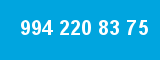 994 220 83 75
